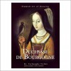 DUNTESSE DE BORGOGNE 75 cl.